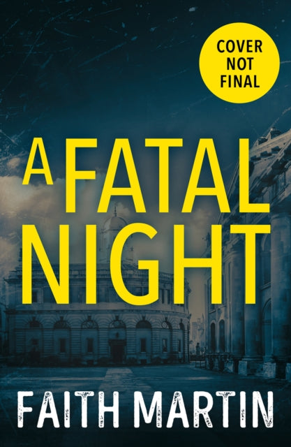 A Fatal Night (Ryder and Loveday, Book 7)