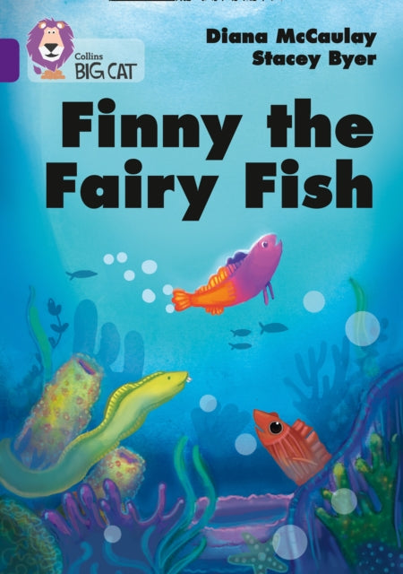 Finny the Fairy Fish: Band 08/Purple (Collins Big Cat)