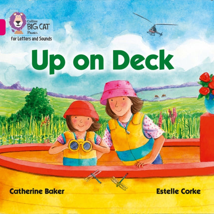 Collins Big Cat Phonics for Letters and Sounds – Up on Deck Big Book: Band 01B/Pink B