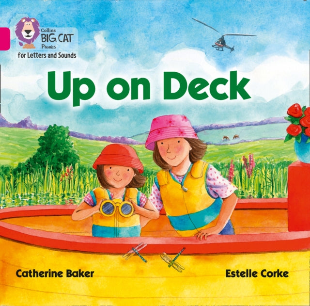 Collins Big Cat Phonics for Letters and Sounds – Up on Deck Big Book: Band 01B/Pink B