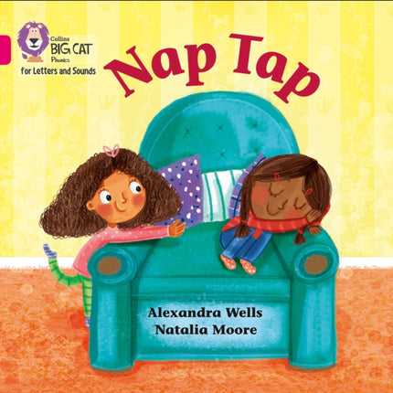 Collins Big Cat Phonics for Letters and Sounds – Nap Tap Big Book: Band 01A/Pink A