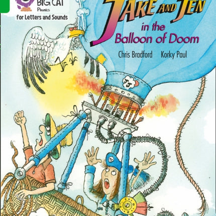 Collins Big Cat Phonics for Letters and Sounds – Jake and Jen and the Balloon of Doom: Band 05/Green