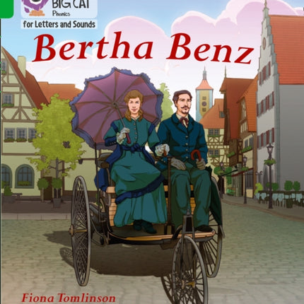 Collins Big Cat Phonics for Letters and Sounds – Bertha Benz: Band 05/Green