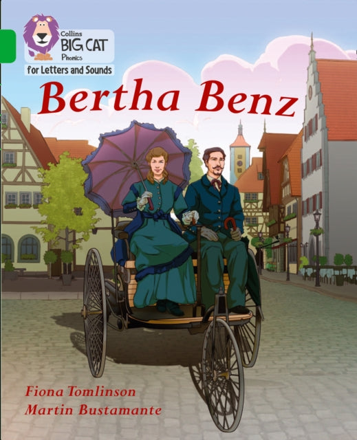 Collins Big Cat Phonics for Letters and Sounds – Bertha Benz: Band 05/Green