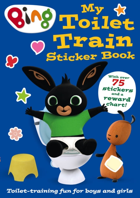 Bing: My Toilet Train Sticker Book (Bing)