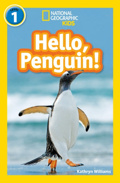 Hello, Penguin!: Level 1 (National Geographic Readers)