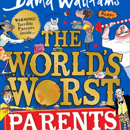 The World’s Worst Parents