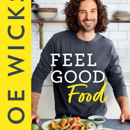 Feel Good Food: Over 100 Healthy Family Recipes