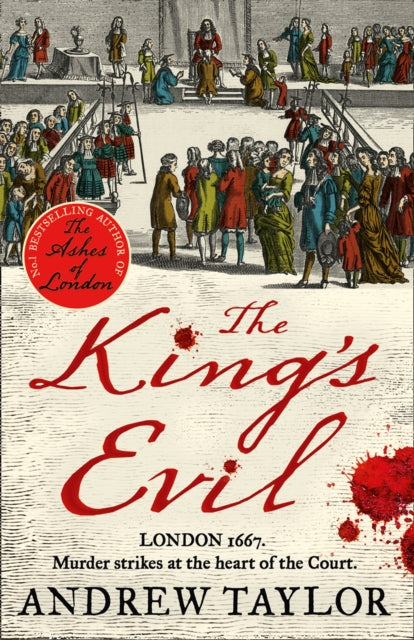 The King’s Evil (James Marwood & Cat Lovett, Book 3)