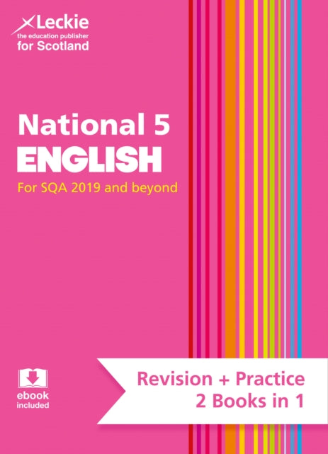 National 5 English: Preparation and Support for SQA Exams (Leckie Complete Revision & Practice)