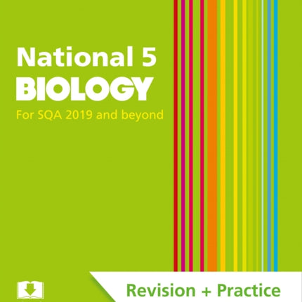 National 5 Biology: Preparation and Support for SQA Exams (Leckie Complete Revision & Practice)