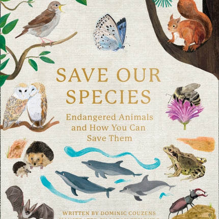 Save Our Species: Endangered Animals and How You Can Save Them