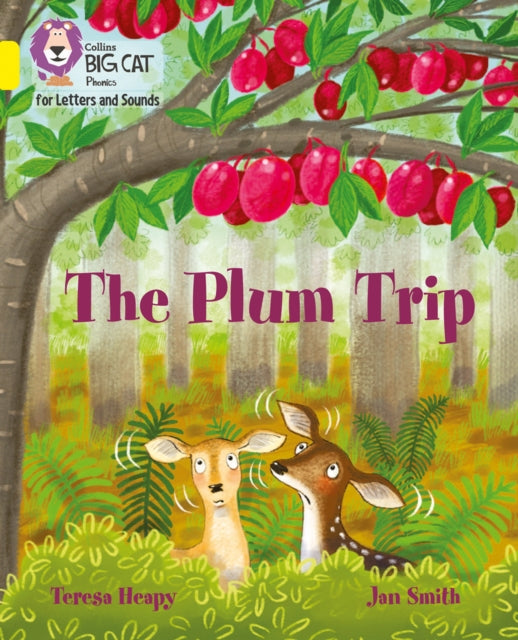 Collins Big Cat Phonics for Letters and Sounds – The Plum Trip: Band 03/Yellow