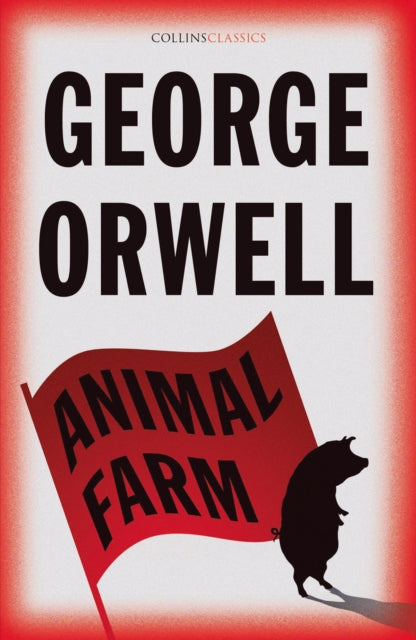 Animal Farm (Collins Classics)