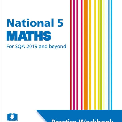 National 5 Maths: Practise and Learn SQA Exam Topics (Leckie Practice Workbook)