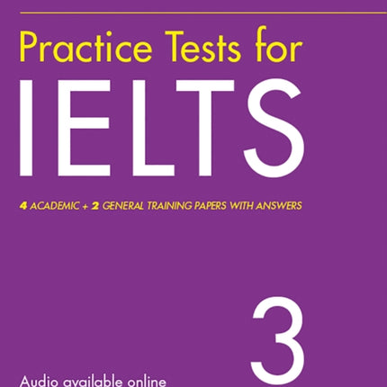 IELTS Practice Tests Volume 3: With Answers and Audio (Collins English for IELTS)