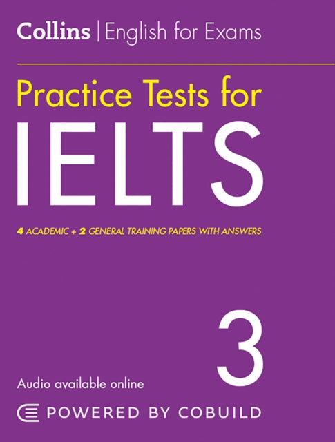 IELTS Practice Tests Volume 3: With Answers and Audio (Collins English for IELTS)