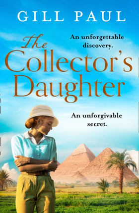 The Collectors Daughter A gripping and sweeping