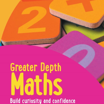 Herts for Learning – Greater Depth Maths Teacher Guide Key Stage 1