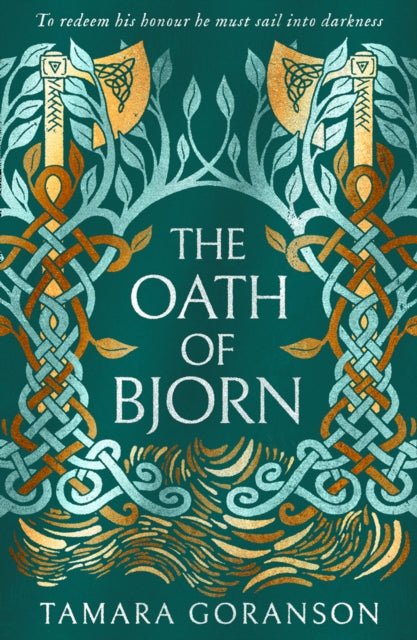 The Oath of Bjorn (The Vinland Viking Saga, Book 3)