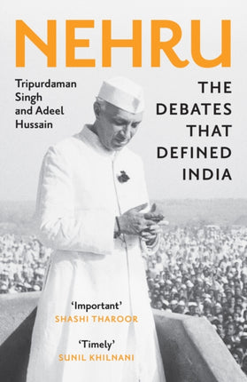 Nehru: The Debates that Defined India