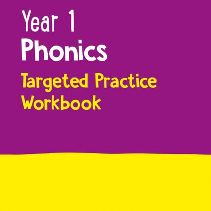 Year 1 Phonics Targeted Practice Workbook: Covers Letters and Sounds Phases 5 – 6 (Collins KS1 Practice)