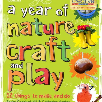 A year of nature craft and play: 52 things to make and do