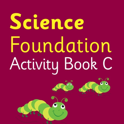 Collins International Foundation – Collins International Science Foundation Activity Book C