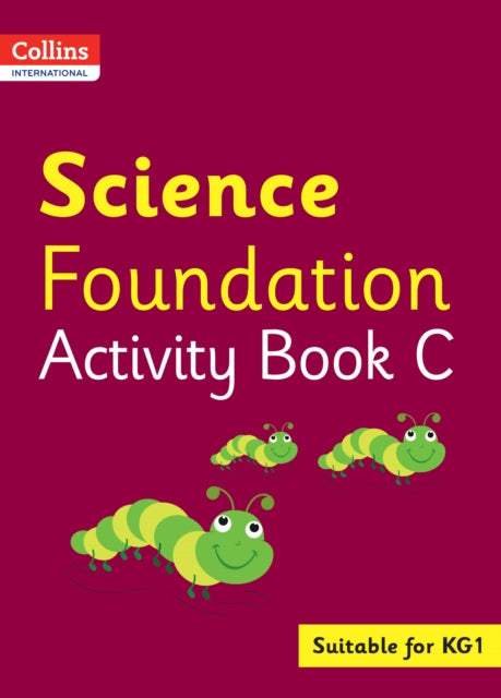 Collins International Foundation – Collins International Science Foundation Activity Book C