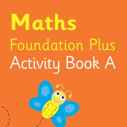 Collins International Foundation – Collins International Maths Foundation Plus Activity Book A