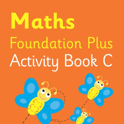 Collins International Foundation – Collins International Maths Foundation Plus Activity Book C