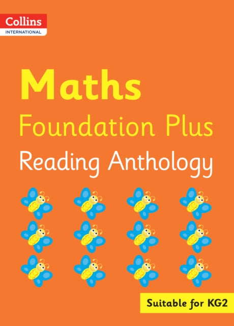 Collins International Foundation – Collins International Maths Foundation Plus Reading Anthology