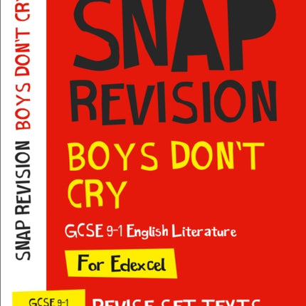 Boys Don’t Cry Edexcel GCSE 9-1 English Literature Text Guide: Ideal for the 2024 and 2025 exams (Collins GCSE Grade 9-1 SNAP Revision)