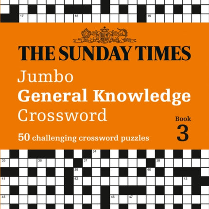 The Sunday Times Jumbo General Knowledge Crossword Book 3: 50 general knowledge crosswords (The Sunday Times Puzzle Books)