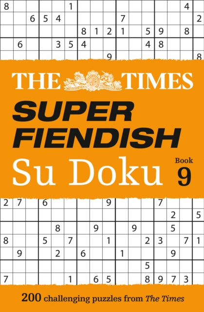 The Times Super Fiendish Su Doku Book 9: 200 challenging puzzles (The Times Su Doku)