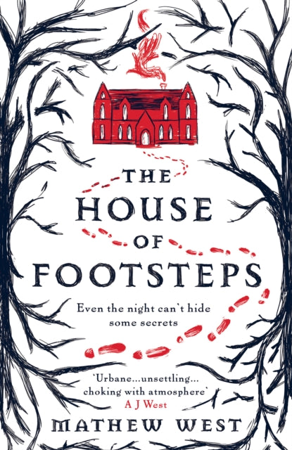 The House of Footsteps Even the night cant hide