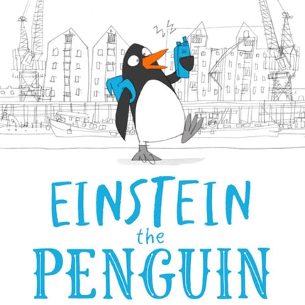 The Case of the Polar Poachers (Einstein the Penguin, Book 3)