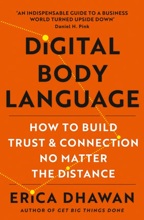 Digital Body Language: How to Build Trust and Connection, No Matter the Distance