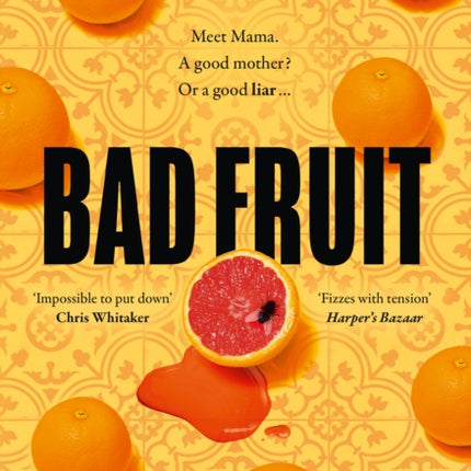 Bad Fruit