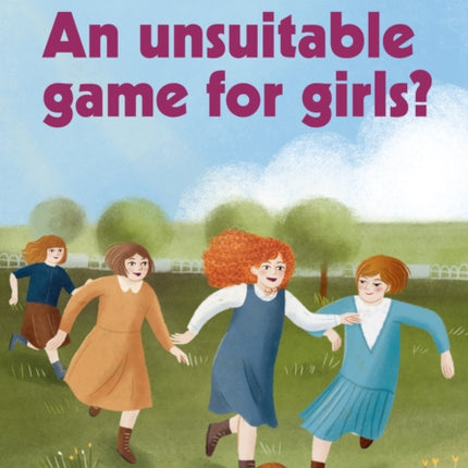 An unsuitable game for girls?: Band 16/Sapphire (Collins Big Cat)