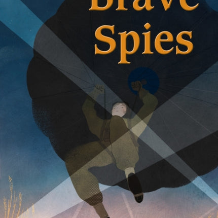 Brave Spies: Band 17/Diamond (Collins Big Cat)