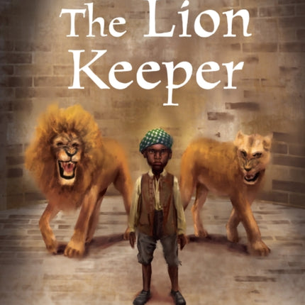 The Lion Keeper: Band 17/Diamond (Collins Big Cat)