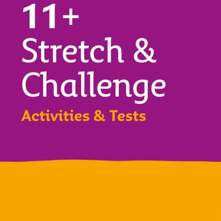 Collins 11+ – 11+ Stretch and Challenge Activities and Tests: For the 2024 CEM Tests