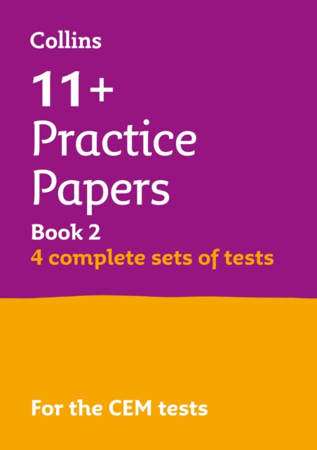 Collins 11+ – 11+ Verbal Reasoning, Non-Verbal Reasoning & Maths Practice Papers Book 2 (Bumper Book with 4 sets of tests): For the 2024 CEM Tests