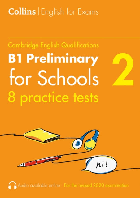 Practice Tests for B1 Preliminary for Schools (PET) (Volume 2) (Collins Cambridge English)