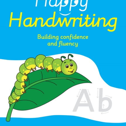 Happy Handwriting – Foundation Teacher's Guide