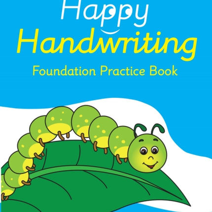 Happy Handwriting – Foundation Practice Book