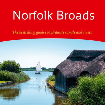 Norfolk Broads: For everyone with an interest in Britain’s canals and rivers (Collins Nicholson Waterways Guides)