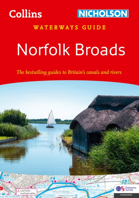 Norfolk Broads: For everyone with an interest in Britain’s canals and rivers (Collins Nicholson Waterways Guides)