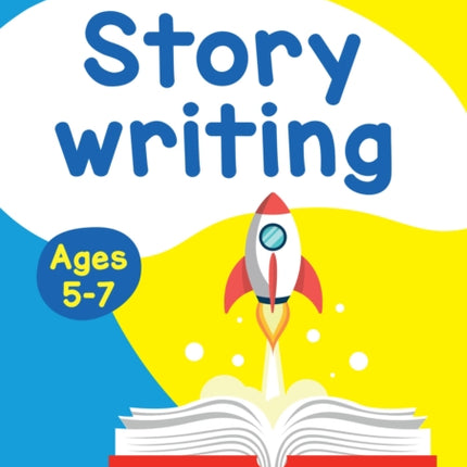 Story Writing Activity Book Ages 5-7 (Collins Easy Learning KS1)